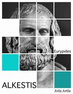 Alkestis - Eurypides