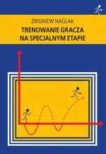 Trenowanie gracza na specjalnym etapie - Zbigniew Naglak