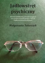 Jadłowstręt psychiczny - Małgorzata Talarczyk