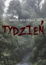Tydzień - Nadia Wolińska