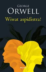 Wiwat aspidistra! - George Orwell