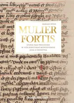 MULIER FORTIS - Marian Dygo