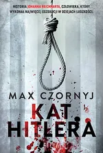 Kat Hitlera - Max Czornyj