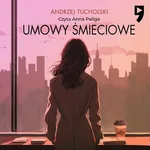Umowy śmieciowe - Andrzej Tucholski