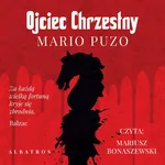 OJCIEC CHRZESTNY - Mario Puzo