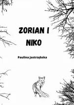 Zorian i Niko - Paulina Jastrzębska
