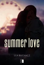 Summer Love - Ula Buchacz