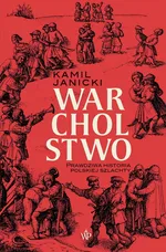 Warcholstwo - Kamil Janicki