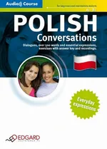 Polski Konwersacje Polish Conversations - Praca zbiorowa