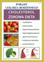 Cholesterol. Zdrowa dieta - Praca zbiorowa