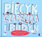 Piecyk, czapeczka i budyń - Anna Onichimowska