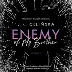 Enemy of my brother - J. K. Celińska