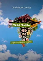 Magia Modlitw - Charlotte McDonalds