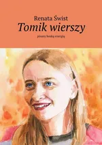 Tomik wierszy pisany boską energią - Renata Świst