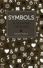 Symbols A Universal Language - Joseph Piercy