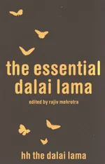 The Essential Dalai Lama - Lama Dalai