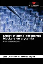 Effect of alpha-adrenergic blockers on glycemia - López José Guillermo Cabanillas