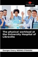 The physical workload at the University Hospital of Libreville - ETOUGOU Georges Emery NDONG