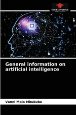General information on artificial intelligence - Mbukuba Vanel Mpia