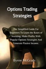 Options Trading Strategies - Byron McGrady