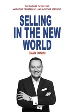 Selling in the New World - Brad Tonini