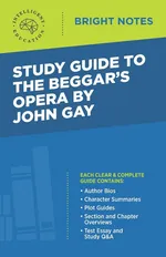 Study Guide to The Beggar's Opera by John Gay - Education Intelligent