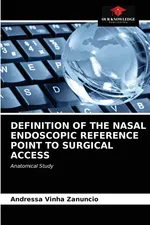 DEFINITION OF THE NASAL ENDOSCOPIC REFERENCE POINT TO SURGICAL ACCESS - Andressa Vinha Zanuncio