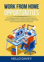 Work From Home Opportunities - Nello Davey