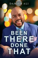 Been There Done That - Damien Ali