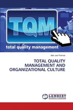 TOTAL QUALITY MANAGEMENT AND ORGANIZATIONAL CULTURE - Alen Joe Thomas