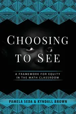 Choosing to See - Pamela Seda