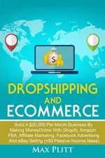 Dropshipping And Ecommerce - Max Plitt