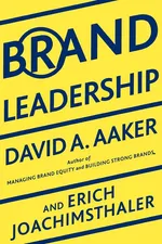 Brand Leadership - David A. Aaker