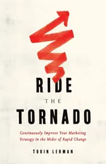 Ride the Tornado - Tobin Lehman