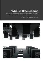 What is Blockchain? - Patrick Riesen
