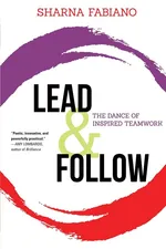 Lead and Follow - Sharna Fabiano