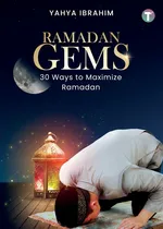 Ramadan Gems - Yahya Ibrahim
