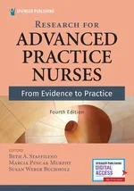 Research for  ADVANCED  PRACTICE  NURSES From Evidence to Practice