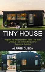 Tiny House - Alfred Ojeda