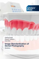 Image Standardization of Dental Photography - Garima Singh