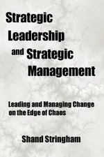 Strategic Leadership and Strategic Management - Shand Stringham