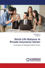 Work-Life Balance in Private Insurance Sector - Jaishankar R