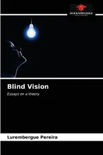 Blind Vision - Lurembergue Pereira