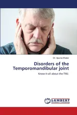 Disorders of the Temporomandibular joint - Dr. Apurva Khator