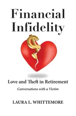 Financial Infidelity - Laura L Whittemore
