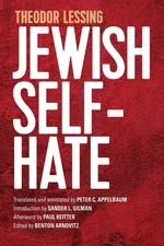 Jewish Self-Hate - Theodor Lessing