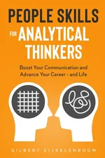 People Skills for Analytical Thinkers - Gilbert Eijkelenboom