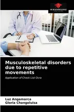 Musculoskeletal disorders due to repetitive movements - Luz Angamarca