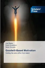 Goodwill-Based Motivation - Joel Bigley