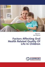 Factors Affecting Oral Health Related Quality Of Life In Children - Najroof K.